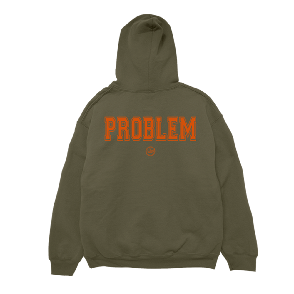 Drinkin' Problem Hoodie Back