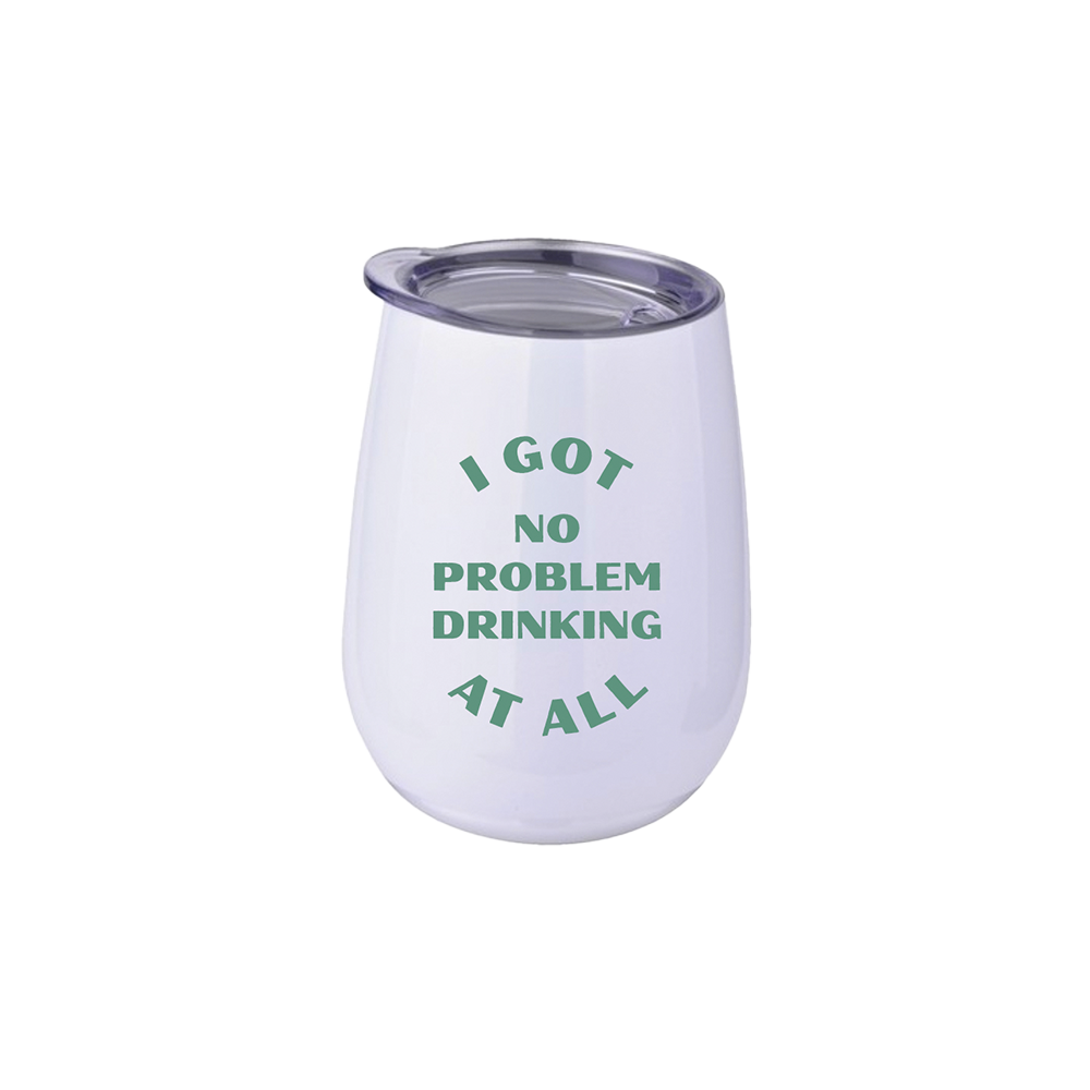 No Problem Drinking Tumbler Front