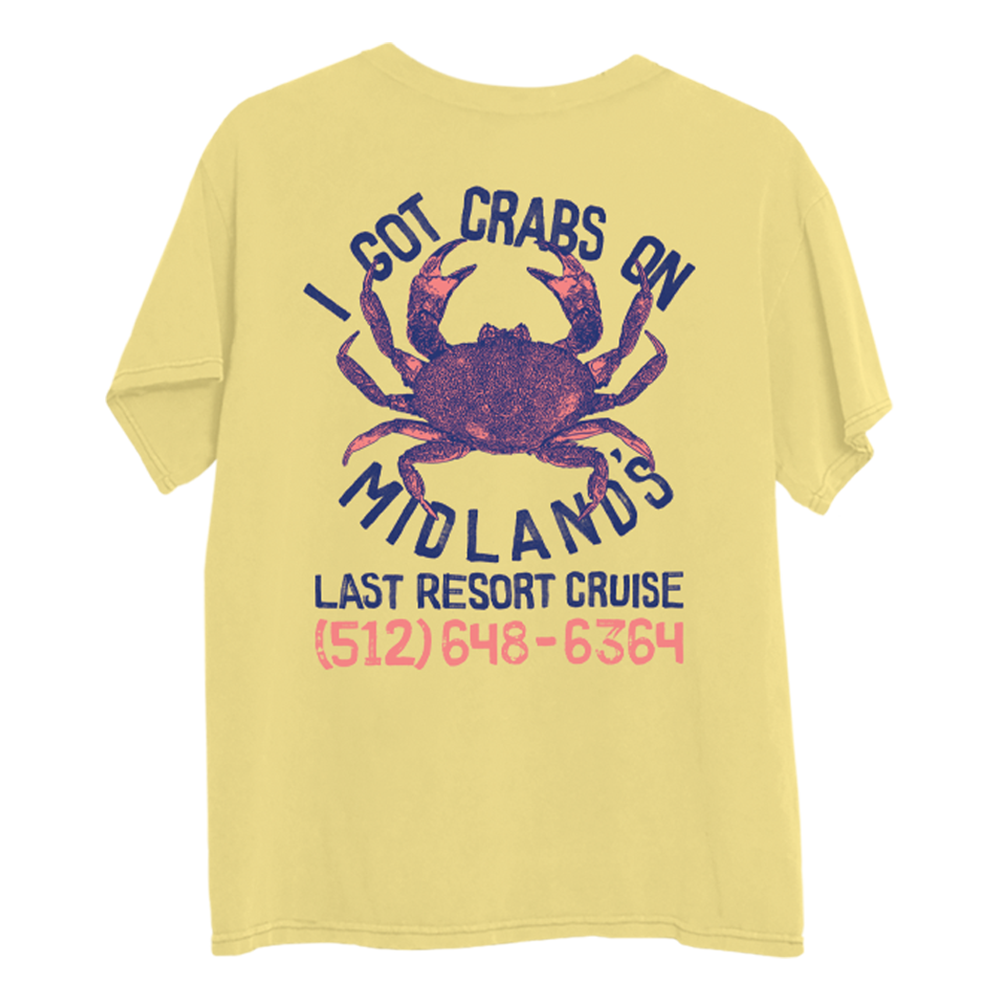 I Got Crabs On Midland's Last Resort Cruise T-Shirt Back