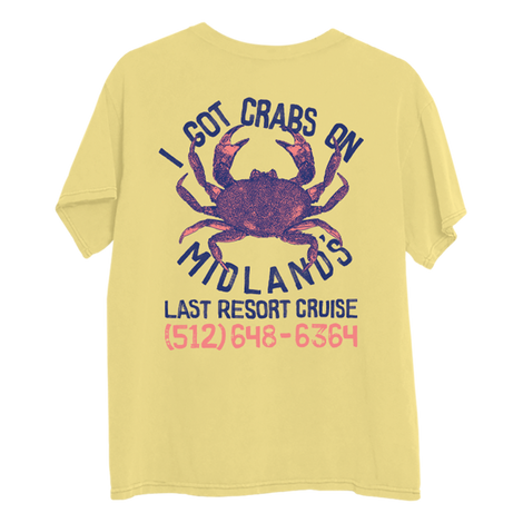 I Got Crabs On Midland's Last Resort Cruise T-Shirt Back